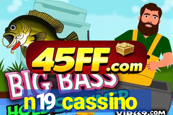 n19 cassino